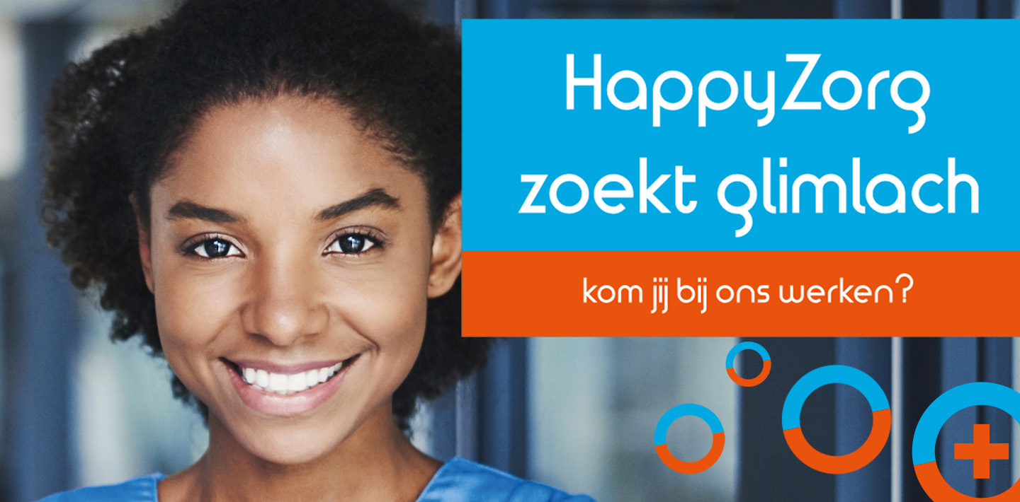 HappyZorg zoekt Happy zorgprofessional